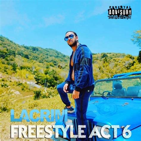 Lacrim Act 6 Lyrics .